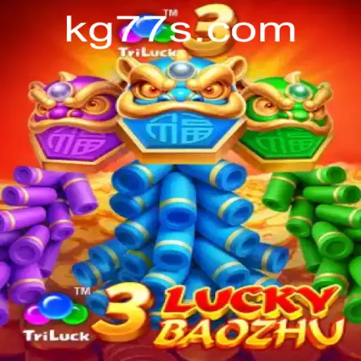 3LuckyBaozhu: An Exciting Game Experience with KG77