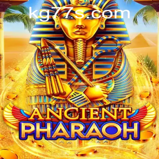 Discover the Mysteries of AncientPharaoh: A Thrilling Journey Through Time with KG77