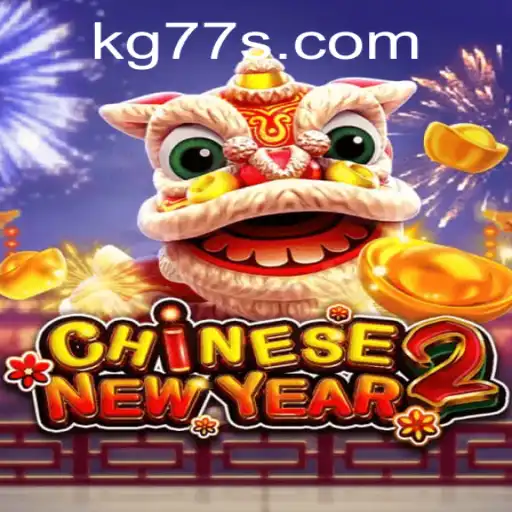 CHINESENEWYEAR2: Unveiling the Vibrant World of KG77's Latest Game