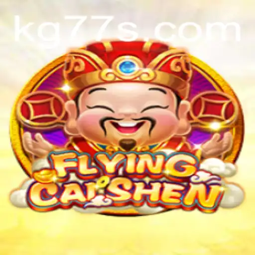 Exploring FlyingCaiShen: A Deep Dive into the Mythical World
