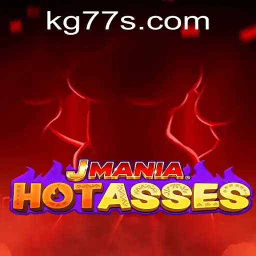 Exploring the Thrilling World of JManiaHotAsses: The Game of Strategy and Fun