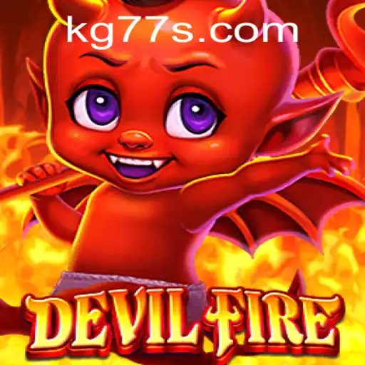 Exploring the Thrilling World of DevilFire: A Comprehensive Guide