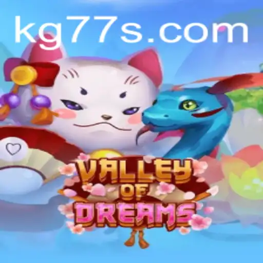 Discover the Enchanting World of ValleyofDreams - A New Gaming Adventure