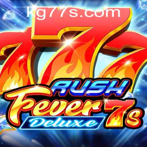 RushFever7sDeluxe: The Thrilling Journey into High-Speed Gaming