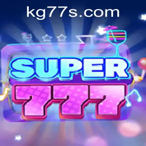 Explore the Exciting World of Super777: A Thrilling Adventure