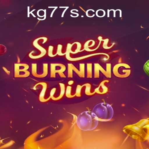 Discover the Excitement of SuperBurningWins: An Enthralling Slot Game Adventure