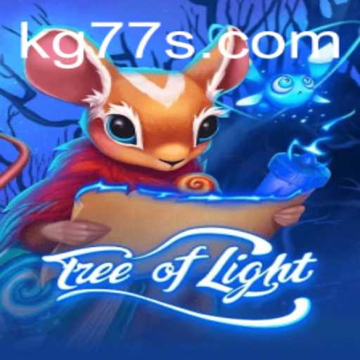 Exploring the Fantastical World of TreeofLight: A Guide to the Enchanting KG77 Era